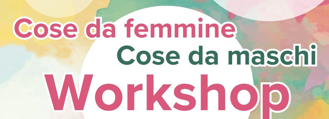 Come si combattono gli stereotipi di genere? A Sona si parte dai genitori con un workshop gratuito 