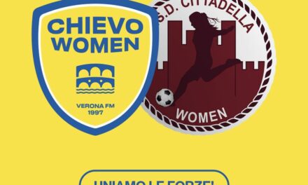 H&D Chievo Verona Women e Cittadella Women uniscono le forze