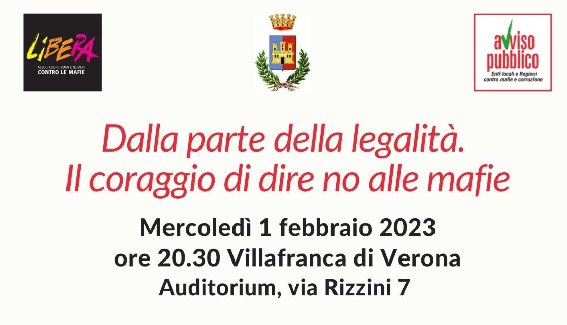 Dalla parte della legalità. Il coraggio di dire no alle mafie. La testimonianza di un imprenditore mercoledì 1 febbraio a Villafranca