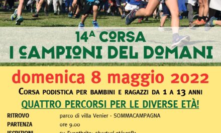 SOMMACAMPAGNA: DOMENICA AL VIA LA 44ª EDIZIONE DELLA MARCIARENA E LA 14ª CORSA DEI CAMPIONI DEL DOMANI