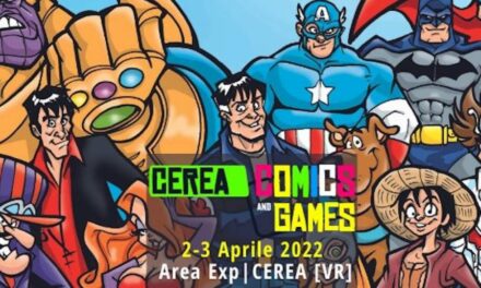 Questo weekend a Cerea la seconda edizione di “Comics and games”