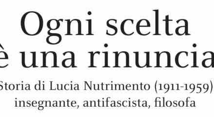 Presentato “Ogni scelta è una rinuncia”. Il nuovo libro di Maria Vittoria Adami