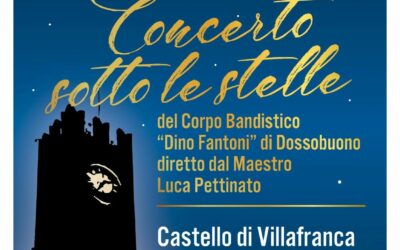 Sabato 30 luglio al Castello Scaligero Concerto sotto le stelle.